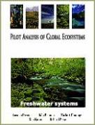 Pilot Analysis of Global Ecosystems: Freshwater Systems
