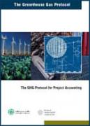Greenhouse Gas Protocol: The GHG Protocol for Project Accounting