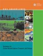 Guidelines for Carbon Dioxide Capture, Transport, and Storage